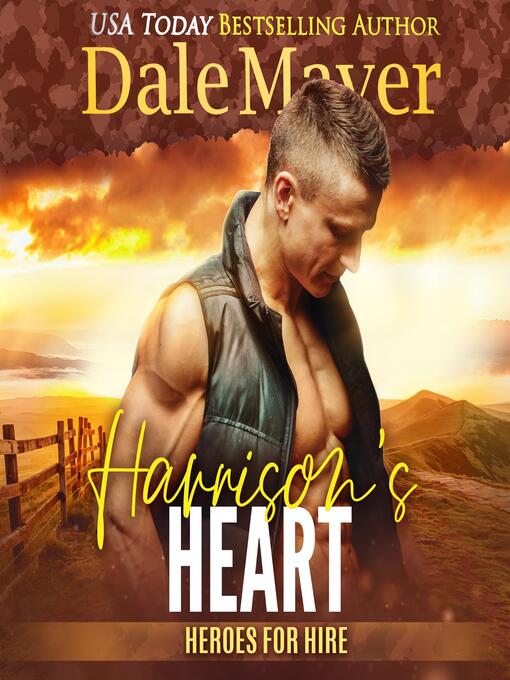 Title details for Harrison's Heart by Dale Mayer - Available